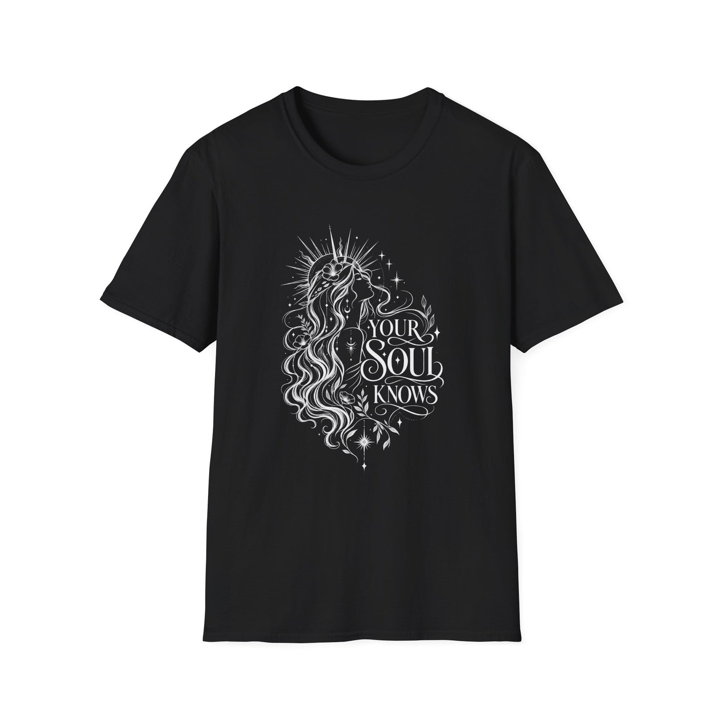 Your Soul Knows T-Shirt