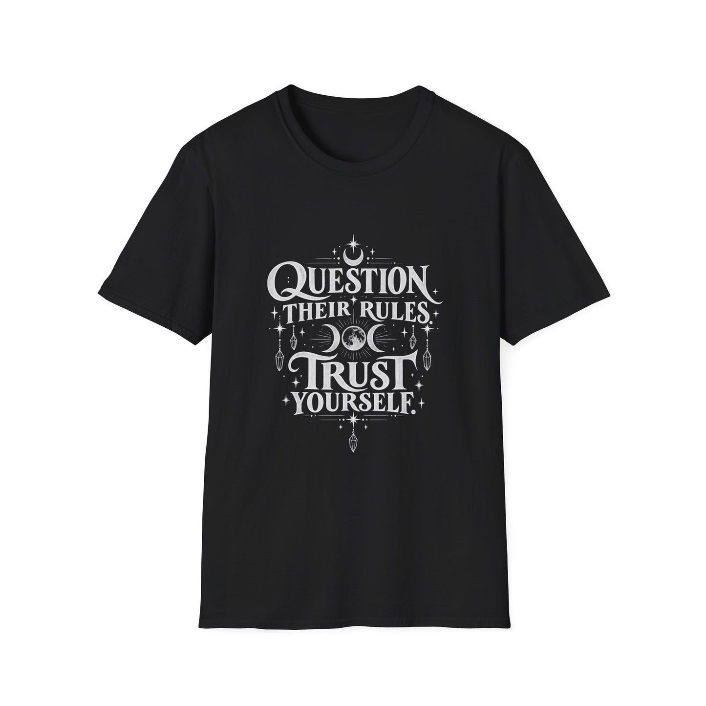 Question Their Rules T-Shirt