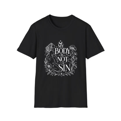 My Body Is Not Sin T-Shirt